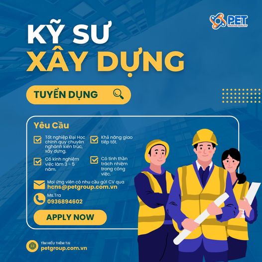 Tuyển dụng Kỹ Sư Xây Dựng Tuyển dụng Kỹ Sư Xây Dựng